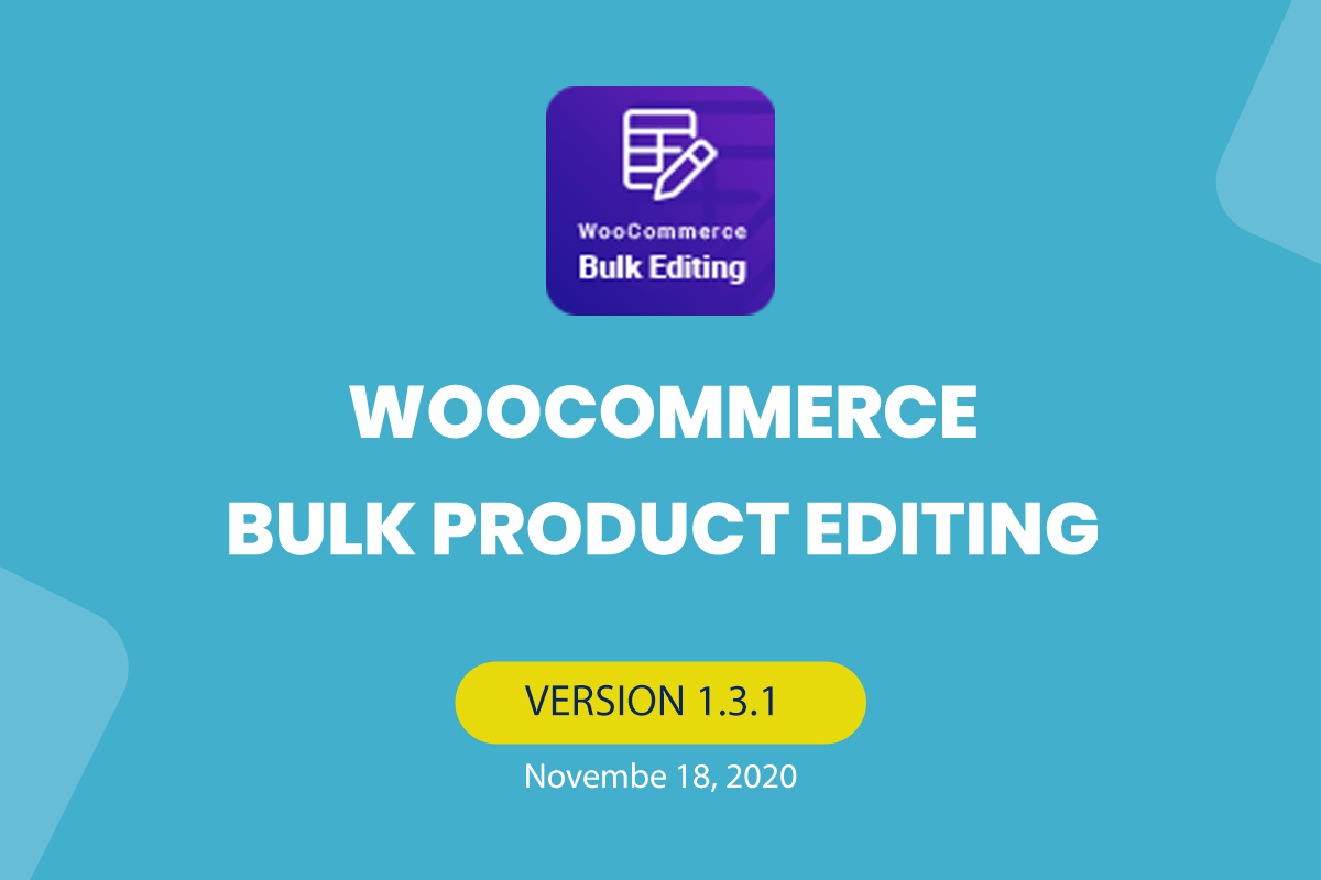 WooCommerce product bulk edit update to version 1.3.1 - banner