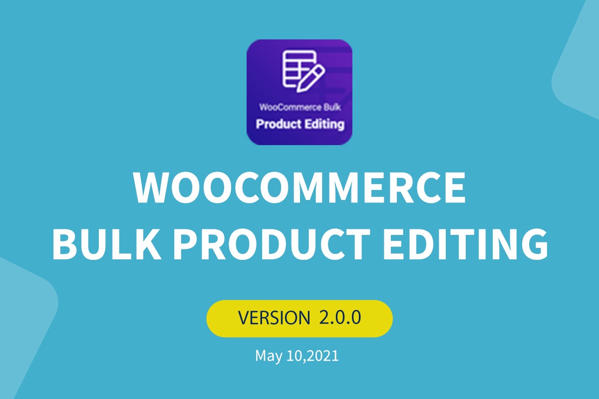 WooCommerce product bulk edit update to version 2.0.0 - banner