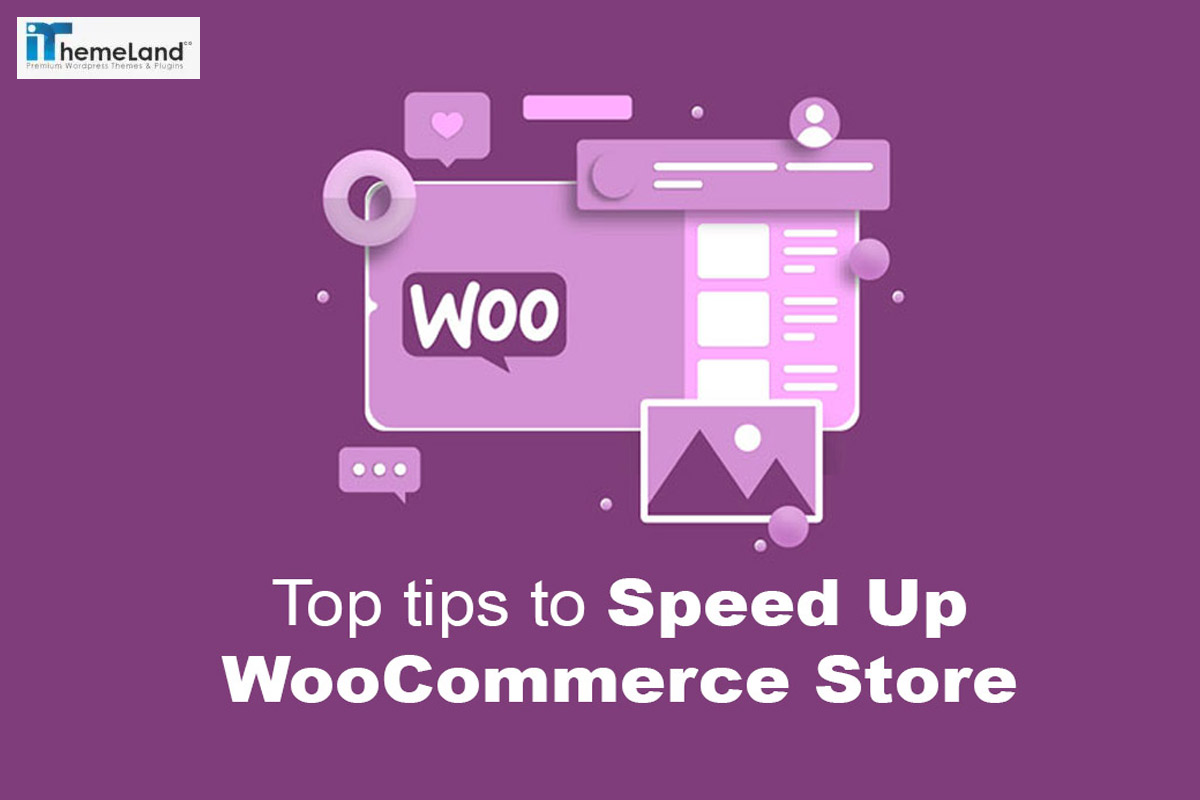 Top Tips to Speed up Woocommerce Store