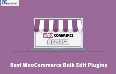 Which are the Best WooCommerce Bulk Edit Plugins