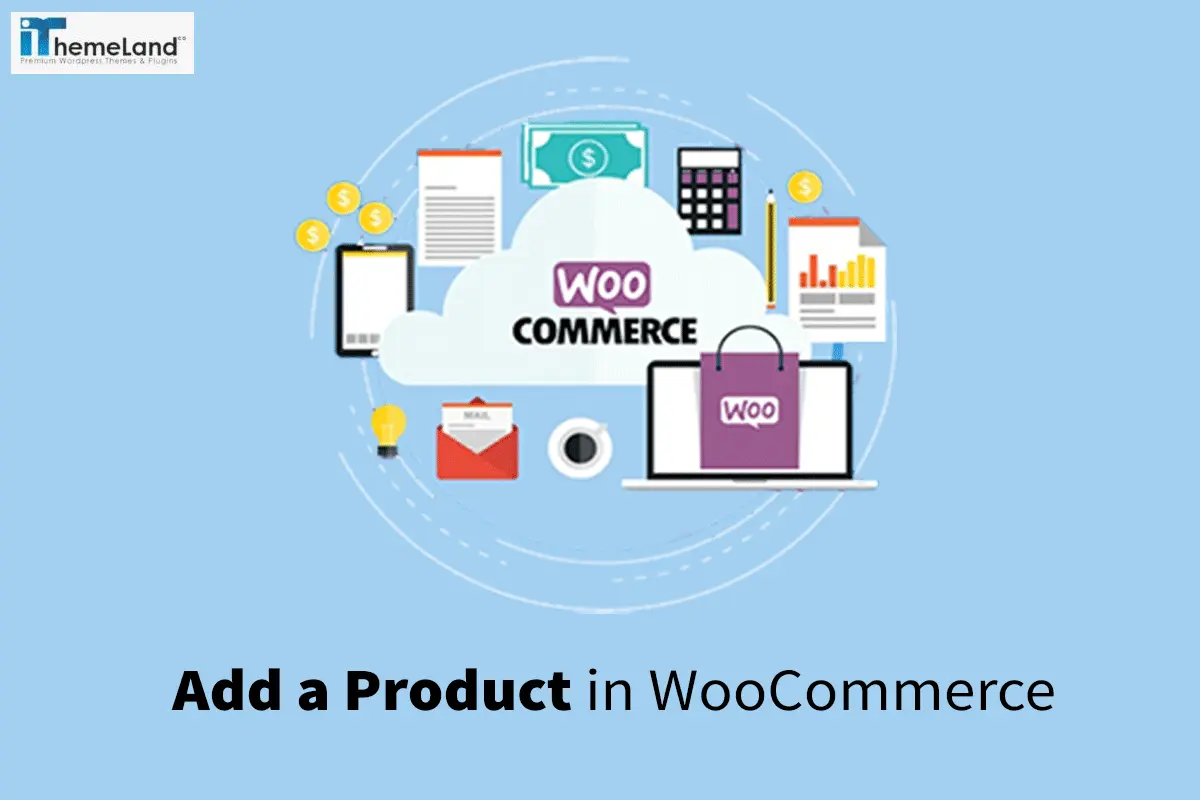 How to add a product in WooCommerce?